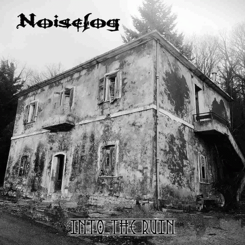 Noisefog : Into The Ruin